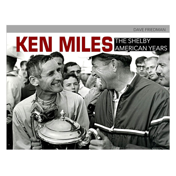Ken Miles The Shelby American Years (Softcover)