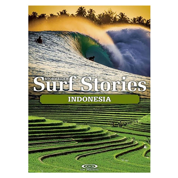 Stormrider: Surf Stories Indonesia