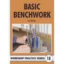 Basic Bench Work Workshop Practice Series Number 18 Book