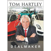 The Dealmaker Book by Tom Hartley
