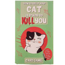 How To Tell If Your Cat Is Trying To Kill You Game